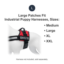 Load image into Gallery viewer, Velcro Patches for Harness - Service Dog, Emotional Support, In Training, Service Dog In Training, and Therapy Dog Patches, by Industrial Puppy
